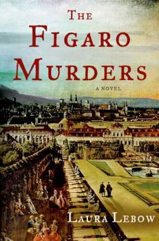 The Figaro Murders - Book #1 of the Lorenzo Da Ponte