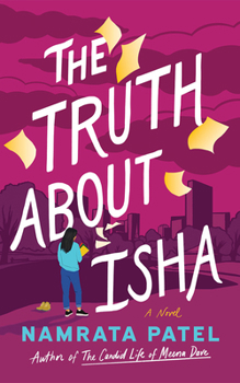 The Truth About Isha: A Novel
