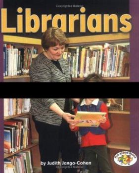 Librarians (Pull Ahead Books) - Book  of the Pull Ahead Books ~ Community Helpers