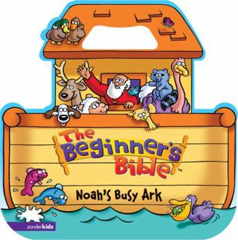 Board book The Beginner's Bible - Noah's Busy Ark Book