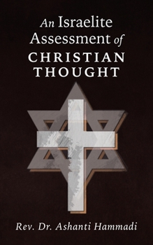 Paperback An Israelite Assessment of Christian Thought Book