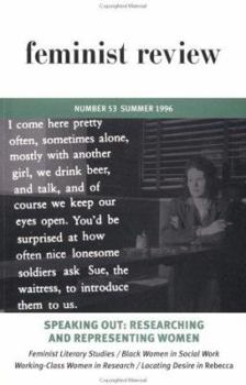 Paperback Feminist Review: Issue 53: Speaking Out: Researching and Representing Women Book