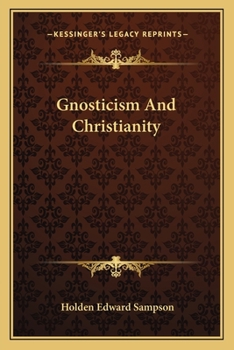 Paperback Gnosticism And Christianity Book