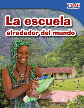 Paperback La Escuela Alrededor del Mundo [Spanish] Book