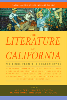 Paperback The Literature of California, Volume 1: Native American Beginnings to 1945 Book