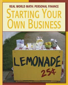 Starting Your Own Business - Book  of the Real World Math