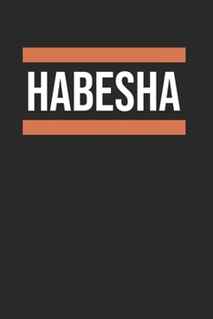 Habesha  Ethiopia Eritrea Gift Idea: 120 Pages 6 'x 9' |Dot Graph Paper Journal Manuscript • Planner • Scratchbook • Diary