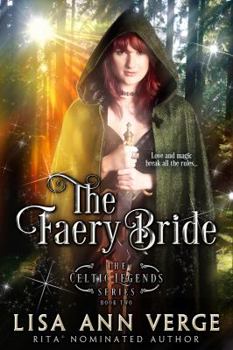 The Faery Bride - Book #2 of the Celtic Legend