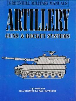 Hardcover Artillery: Guns and Rocket Systems Book