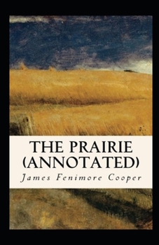 Paperback The Prairie Annotated Book
