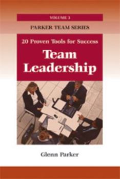 Paperback Team Leadership: 20 Proven Tools for Success Book