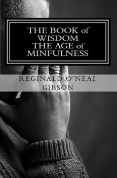 Paperback THE BOOK of WISDOM: THE AGE of MINDFULNESS Book