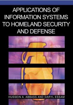 Hardcover Applications of Information Systems to Homeland Security and Defense Book