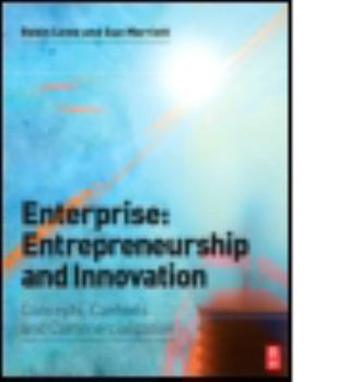 Paperback Enterprise: Entrepreneurship and Innovation: Skills and Resources for Entrepreneurship and Innovation Book