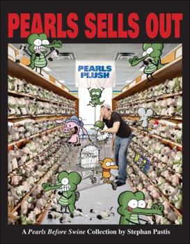 Paperback Pearls Sells Out: A Pearls Before Swine Treasury Book