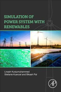 Paperback Simulation of Power System with Renewables Book