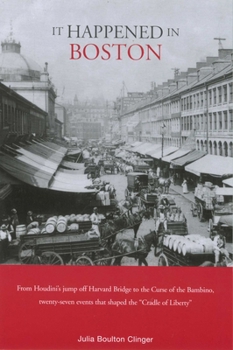 It Happened in Boston (It Happened In Series) - Book  of the It Happened In...