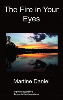 Paperback The Fire in Your Eyes Book