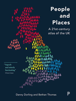 Hardcover People and Places: A 21st-Century Atlas of the UK Book