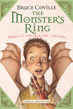 The Monster's Ring - Book #1 of the Magic Shop
