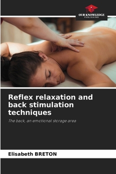 Paperback Reflex relaxation and back stimulation techniques Book