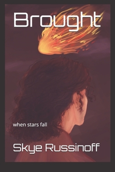 Paperback Brought: when stars fall Book
