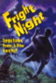 Paperback Fright Night: Creepy Stories, Poems, and Other Scary Stuff Book