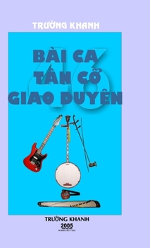 Hardcover 46 Bai CA Tan Co Giao Duyen: hardcover Book