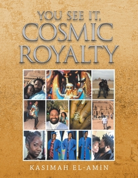 Paperback You See It, Cosmic Royalty Book