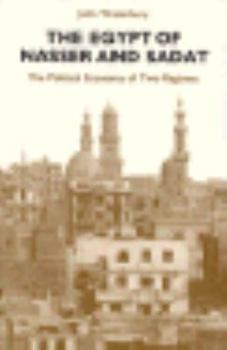 Paperback Egypt of Nasser and Sadat: The Political Economy of Two Regimes Book