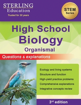 Paperback High School Biology: Questions & Explanations for Organismal Biology Book