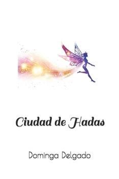 Paperback Ciudad de Hadas [Spanish] Book