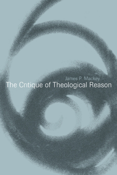 Paperback The Critique of Theological Reason Book