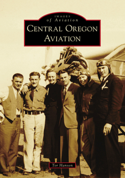 Paperback Central Oregon Aviation Book