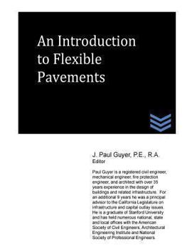 Paperback An Introduction to Flexible Pavements Book