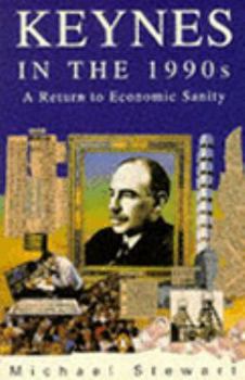 Keynes in the 1990s (Penguin economics) - Book  of the Penguin Economics