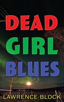 Paperback Dead Girl Blues Book