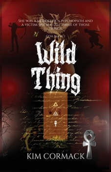 Paperback Wild Thing: children of ankh universe Book