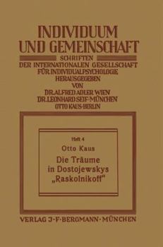 Paperback Die Träume in Dostojewskys "Raskolnikoff" [German] Book