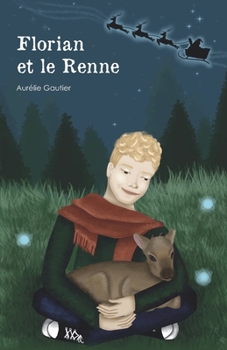 Paperback Florian Et Le Renne [French] Book