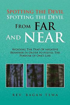 Paperback Spotting the Devil Spotting the Devil From Far and Near Book