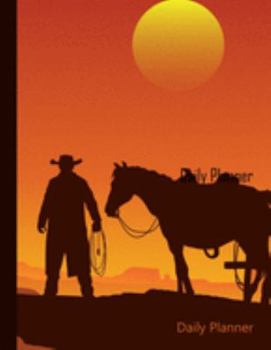 Planner: 2020 - 2021 Cool Cowboy Daily Planner | Country Horseback Animal Herder for Ranchers Cover | January 20 - December 20 | Writing Notebook | ... | Plan Days, Set Goals & Get Stuff Done