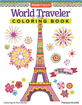 Paperback World Traveler Coloring Book: 30 World Heritage Sites Book