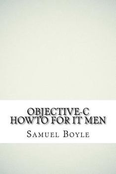 Paperback Objective-C HowTo For IT Men Book