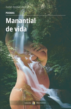 Paperback Manantial de vida: Poemas [Spanish] Book