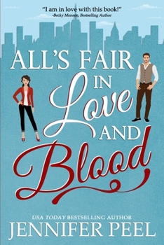 Paperback All's Fair in Love and Blood: A Second Chance Romance Book