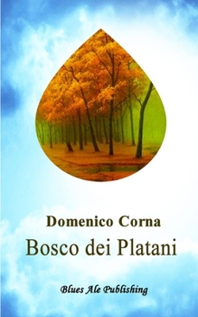 Paperback Bosco dei Platani [Italian] Book