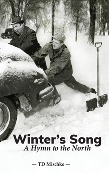 Hardcover Winter's Song: A Hymn to the North Book