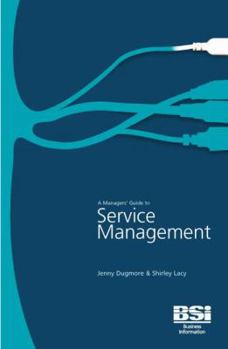 Paperback A Managers' Guide to Service Management Book