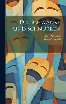 Die Schwänke und Schnurren: 1 (Italian Edition)